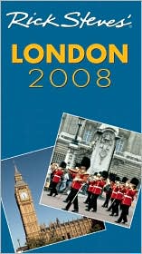 Rick Steves' London 2008 by Rick Steves: Book Cover
