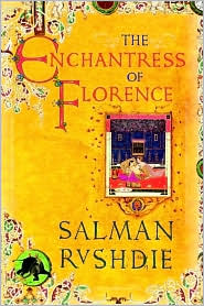 The Enchantress of Florence by Salman Rushdie: Book Cover