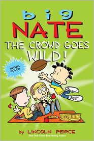 Big Nate: The Crowd Goes Wild