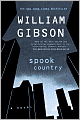 Book Cover Image. Title: Spook Country, Author: by William  Gibson