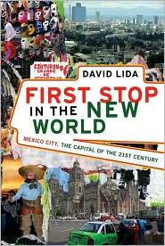 First Stop in the New World by David Lida: Book Cover