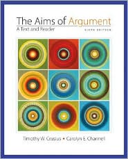 Aims of Argument by Timothy Crusius: Book Cover