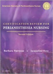 Certification Review for PeriAnesthesia Nursing by ASPAN: Book Cover