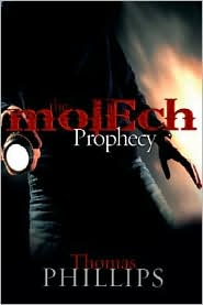 The Molech Prophecy by Thomas Phillips: Book Cover