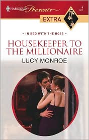 Housekeeper to the Millionaire (Harlequin Presents Extra) by Lucy Monroe: Book Cover