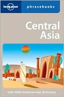 Lonely Planet Central Asia Phrasebook 2nd Edition