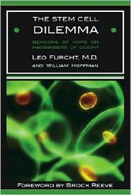 The Stem Cell Dilemma by Leo Furcht: Book Cover