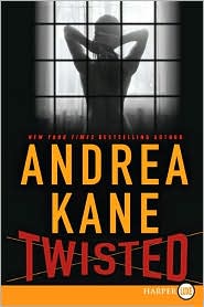 Twisted by Andrea Kane: Book Cover