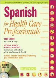 Spanish for Health Care Professionals With Three Audio CDs by William C. Harvey M.S.: Book Cover