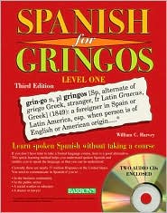 Spanish for Gringos: Level 1, 3rd Edition with Three Audio CDs