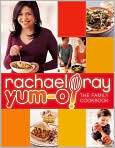 Book Cover Image. Title: Yum-o! The Family Cookbook, Author: by Rachael  Ray