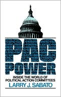 PAC Power: Inside the World of Political Action Committees 