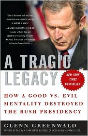 Tragic Legacy by Glenn Greenwald: Book Cover