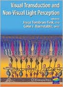 Visual Transduction and Non Visual Light Perception