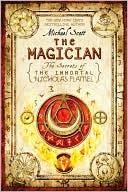 The Magician (The Secrets of the Immortal Nicholas Flamel #2) by Michael Scott