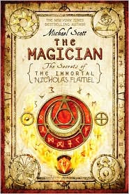 The Magician (The Secrets of the Immortal Nicholas Flamel #2) by Michael Scott: Book Cover
