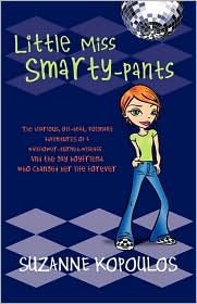 Little Miss Smarty-Pants by Suzanne Kopoulos: Book Cover