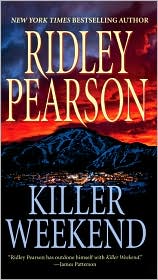 Killer Weekend by Ridley Pearson: Book Cover