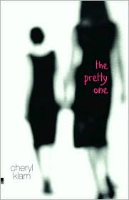 The Pretty One by Cheryl Klam: Book Cover