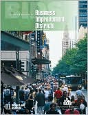 Business Improvement Districts by Lawrence O. Houstoun