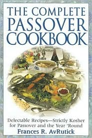 Complete Passover Cookbook by Frances R. AvRutick: Book Cover