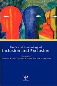 The Social Psychology of Inclusion and Exclusion by Dominic Abrams: Book Cover