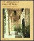 Architecture of Charles W. Dickey by Robert Jay