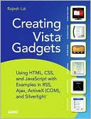 Creating Vista Gadgets by Rajesh Lal