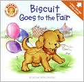 Book Cover Image. Title: Biscuit Goes to the Fair: A Pull-the-Tab Word, Author: by Alyssa Satin Capucilli