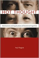 Hot Thought Mechanisms and Applications of Emotional Cognition