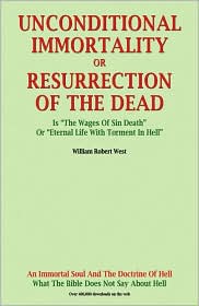 Unconditional Immortality by William, Robert West: Book Cover