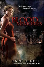 Blood Memories by Barb Hendee: Book Cover