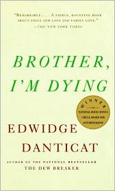 Brother, I'm Dying by Edwidge Danticat: Book Cover