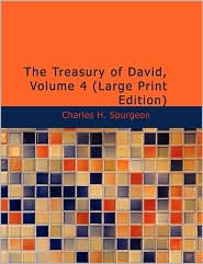 The Treasury Of David, Volume 4