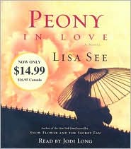 Peony in Love by Lisa See: CD Audiobook Cover
