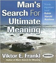 Man's Search for Ultimate Meaning by Viktor E. Frankl: CD Audiobook Cover
