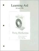 Learning Aid for Use with Basic Marketing by William D. Perreault