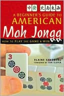 Beginner's Guide to American Mah Jongg by Elaine Sandberg: Book Cover