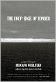 Book Cover Image. Title: The Drop Edge of Yonder, Author: by Rudolph  Wurlitzer