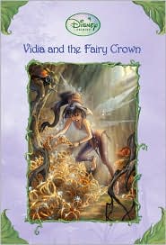 Vidia and the Fairy Crown by Laura Driscoll: Book Cover
