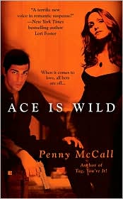 Ace Is Wild by Penny McCall: Book Cover