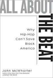 All about the Beat by John McWhorter: Book Cover
