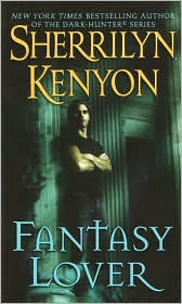 Fantasy Lover (Dark-Hunter Series) by Sherrilyn Kenyon: Book Cover