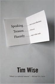 Speaking Treason Fluently by Tim Wise: Book Cover