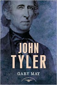 John Tyler by Gary May: Book Cover