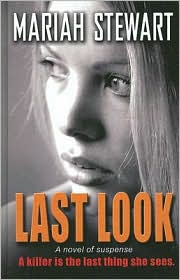 Last Look by Mariah Stewart: Book Cover