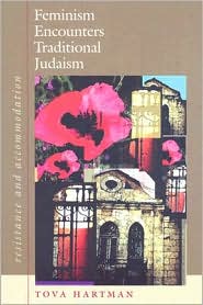 Feminism Encounters Traditional Judaism by Tova Hartman: Book Cover