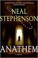 Anathem
by Neal Stephenson
(August 2006)