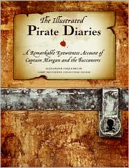 Illustrated Pirate Diaries by Alexander Exquemelin: Book Cover