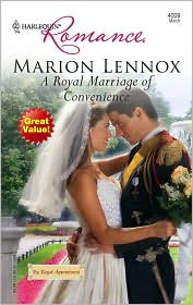 A Royal Marriage of Convenience (Harlequin Romance Series #4009) by Marion Lennox: Book Cover